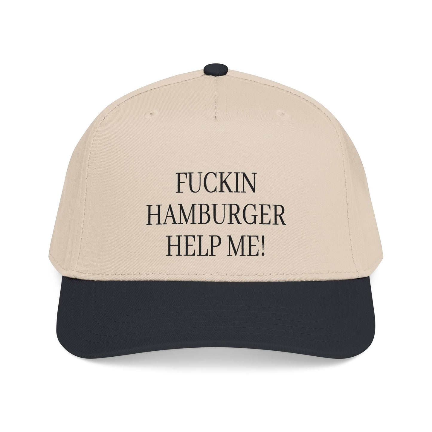Embroidered 'Fuckin Hamburger Help Me!' Baseball Cap