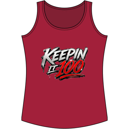 Keepin It 100 Women's Tank Top — Graphic Motivational Fitness Muscle Tee