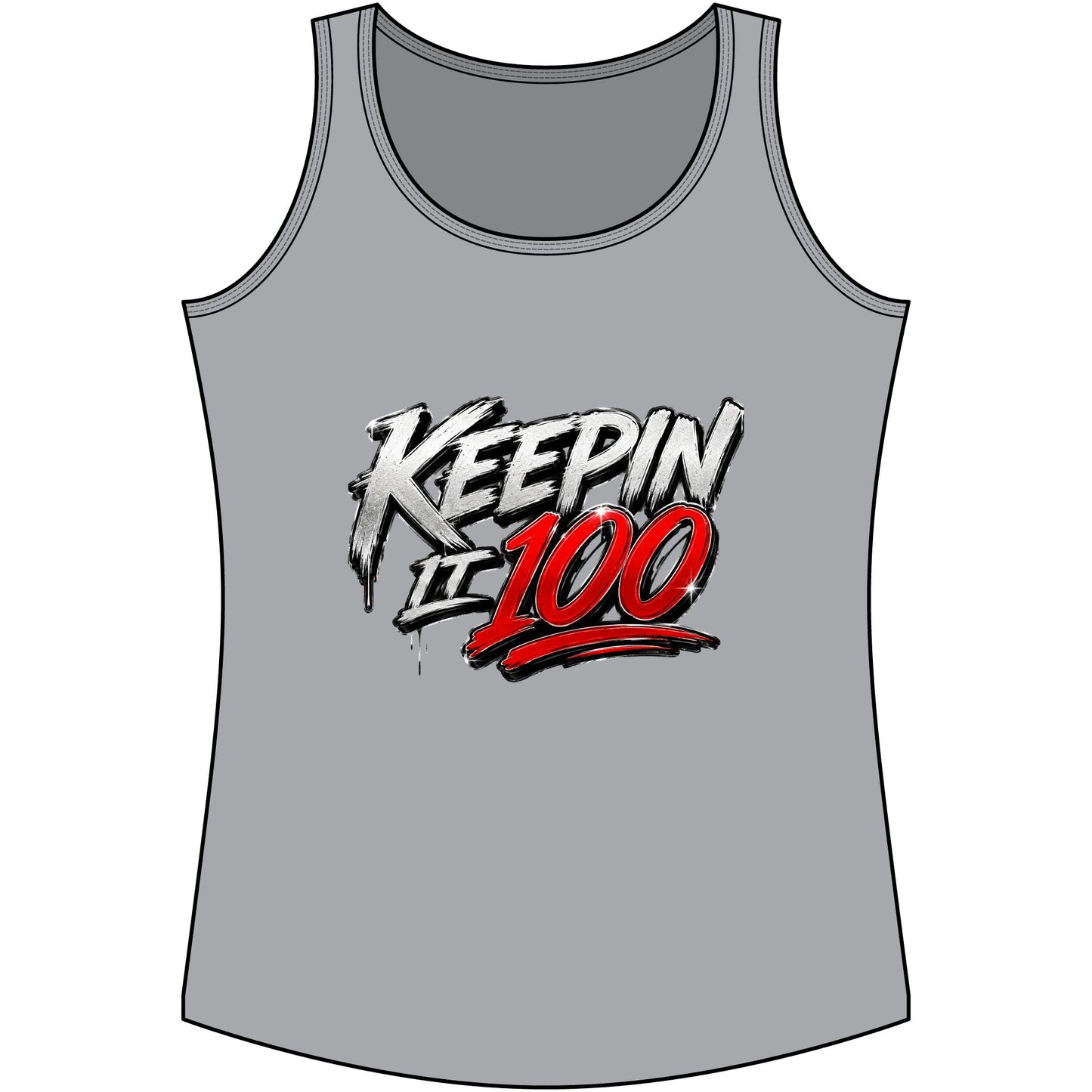 Keepin It 100 Women's Tank Top — Graphic Motivational Fitness Muscle Tee