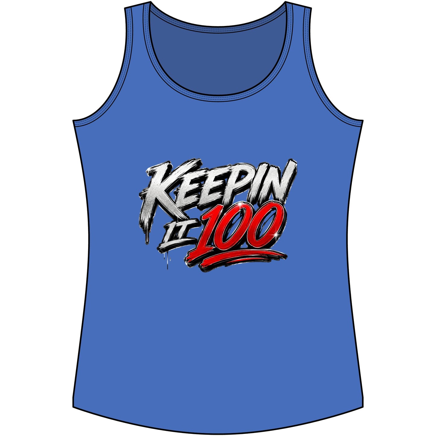 Keepin It 100 Women's Tank Top — Graphic Motivational Fitness Muscle Tee