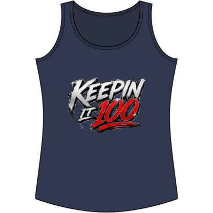 Keepin It 100 Women's Tank Top — Graphic Motivational Fitness Muscle Tee