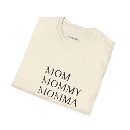 Mom Mommy Momma Ma Bruh T-Shirt — Funny Mother's Day Tee