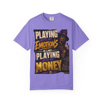 Playing with My Emotions Is Like Playing with My Money T-Shirt — Retro Pimp Illustration Graphic Tee