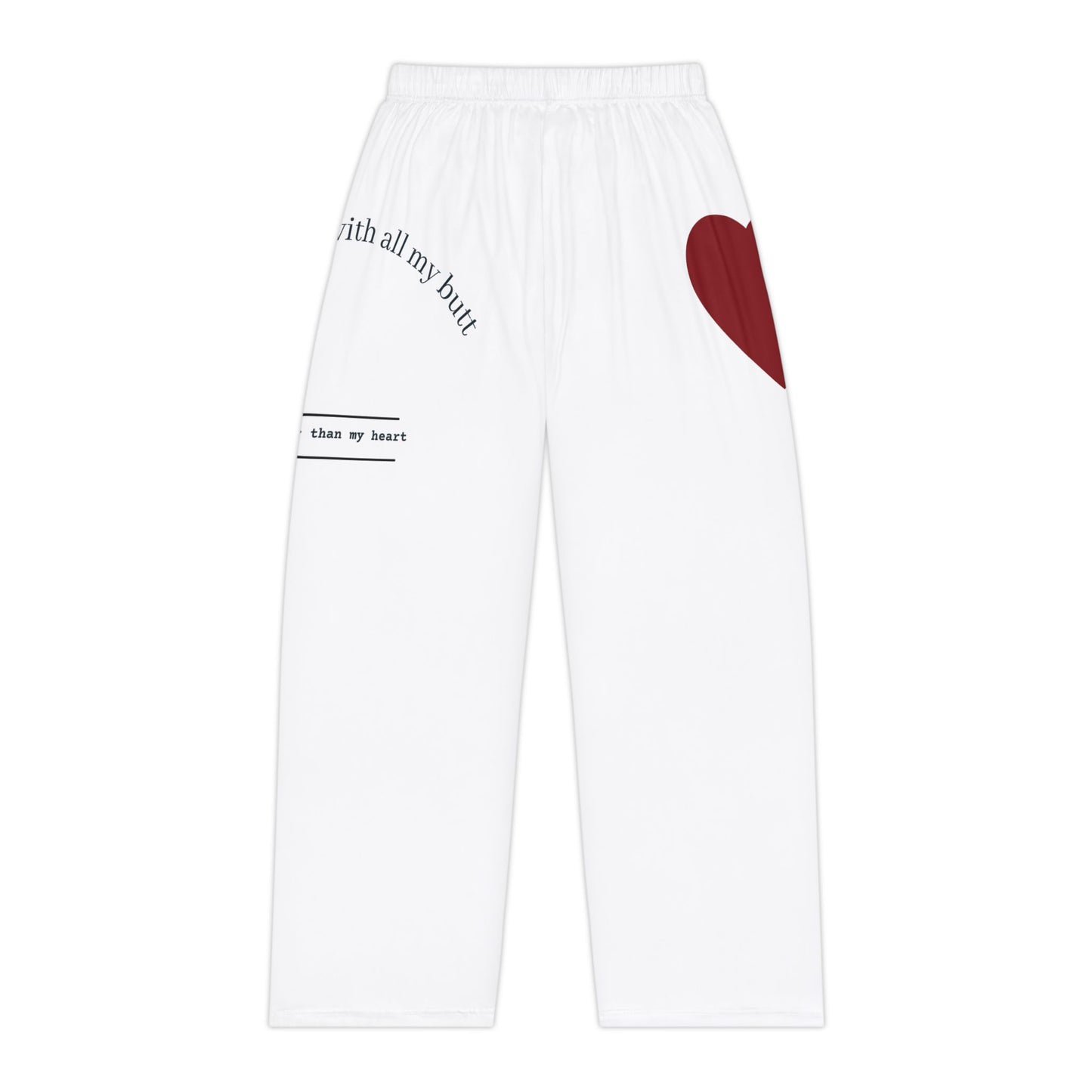Heart Print Women's Pajama Pants — "I Love You With All My Butt" Lounge Sleepwear