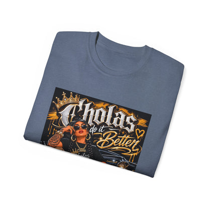 Cholas Do It Better T‑Shirt — Vintage Chola Street Art Tee
