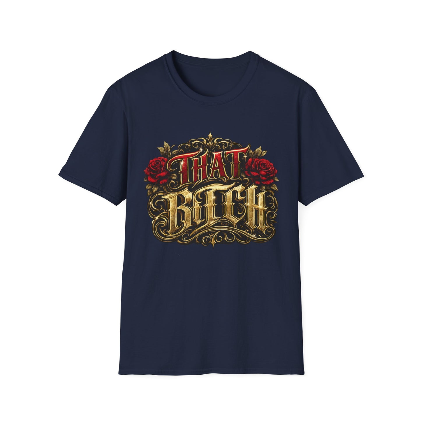 "That Bitch" Vintage Rose Graphic T-Shirt