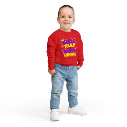 Girls Rule and Boys Drool Toddler Sweatshirt