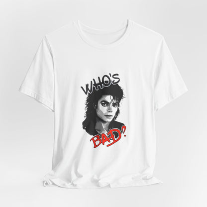 Who's Bad? Retro Rock Graphic Tee