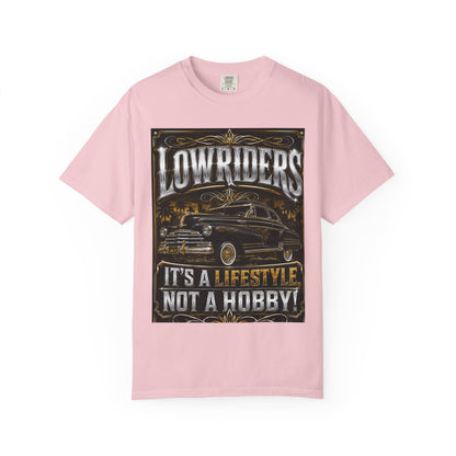 Lowriders T-Shirt — "It's a Lifestyle Not a Hobby" Classic Car Tee