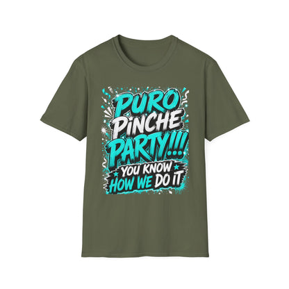 Puro Pinche Party T-Shirt — Bold Teal Party Graphic Tee