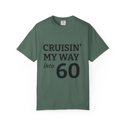 Cruisin' My Way into 60 Tee — Funny 60th Birthday T-Shirt
