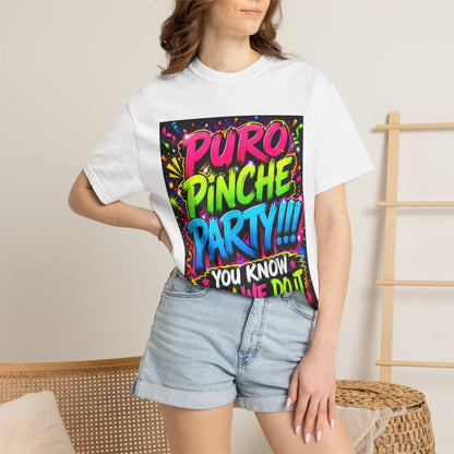 Puro Pinche Party T-Shirt — Neon Fiesta Graphic Tee (You Know How We Do It)