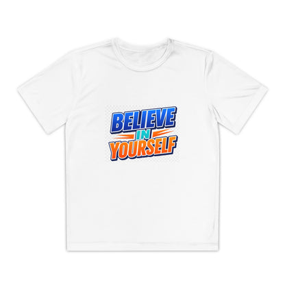 Believe In Yourself Youth Tee — Motivational Kids Graphic T-Shirt