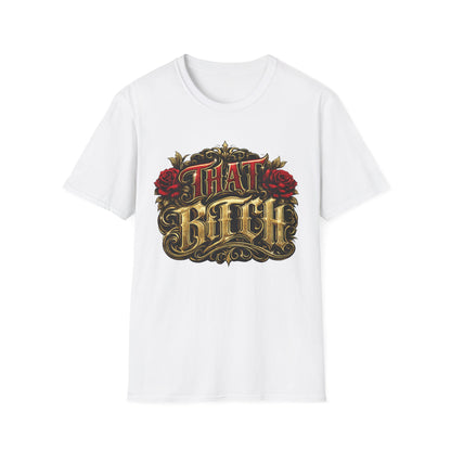 "That Bitch" Vintage Rose Graphic T-Shirt