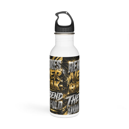Motivational Stainless Steel Water Bottle — 'Real Ones Never Break' Athletic Sports Bottle