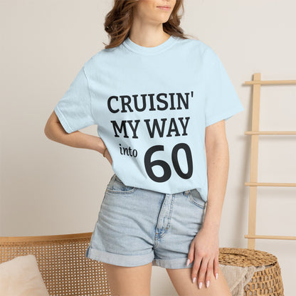 Cruisin' My Way into 60 Tee — Funny 60th Birthday T-Shirt