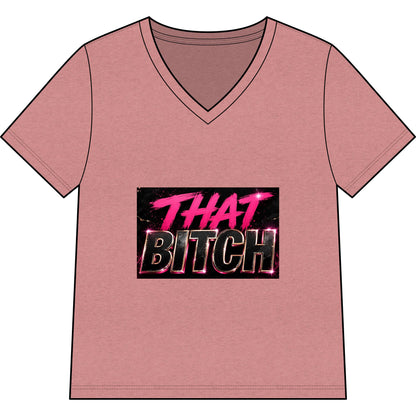 That Bitch V-Neck Tee — Bold Retro Neon Graphic Shirt for Women