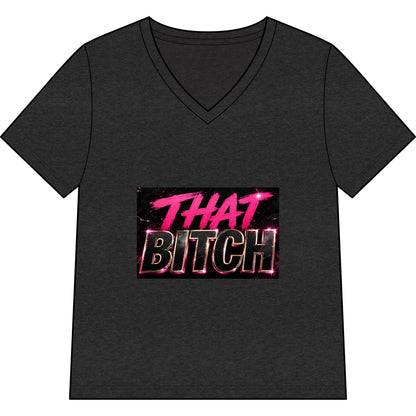 That Bitch V-Neck Tee — Bold Retro Neon Graphic Shirt for Women