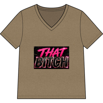 That Bitch V-Neck Tee — Bold Retro Neon Graphic Shirt for Women