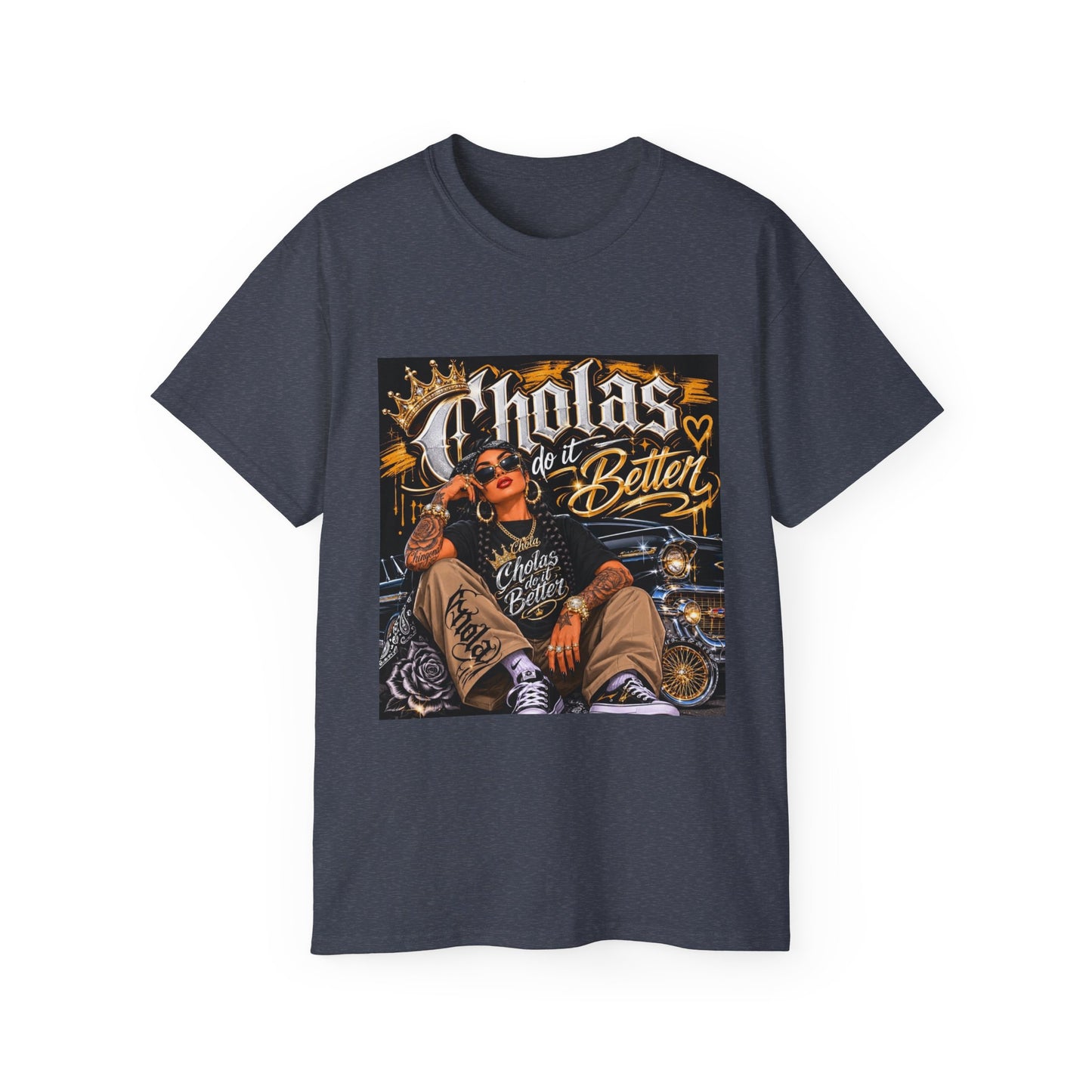 Cholas Do It Better T‑Shirt — Vintage Chola Street Art Tee