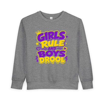 Girls Rule and Boys Drool Toddler Sweatshirt