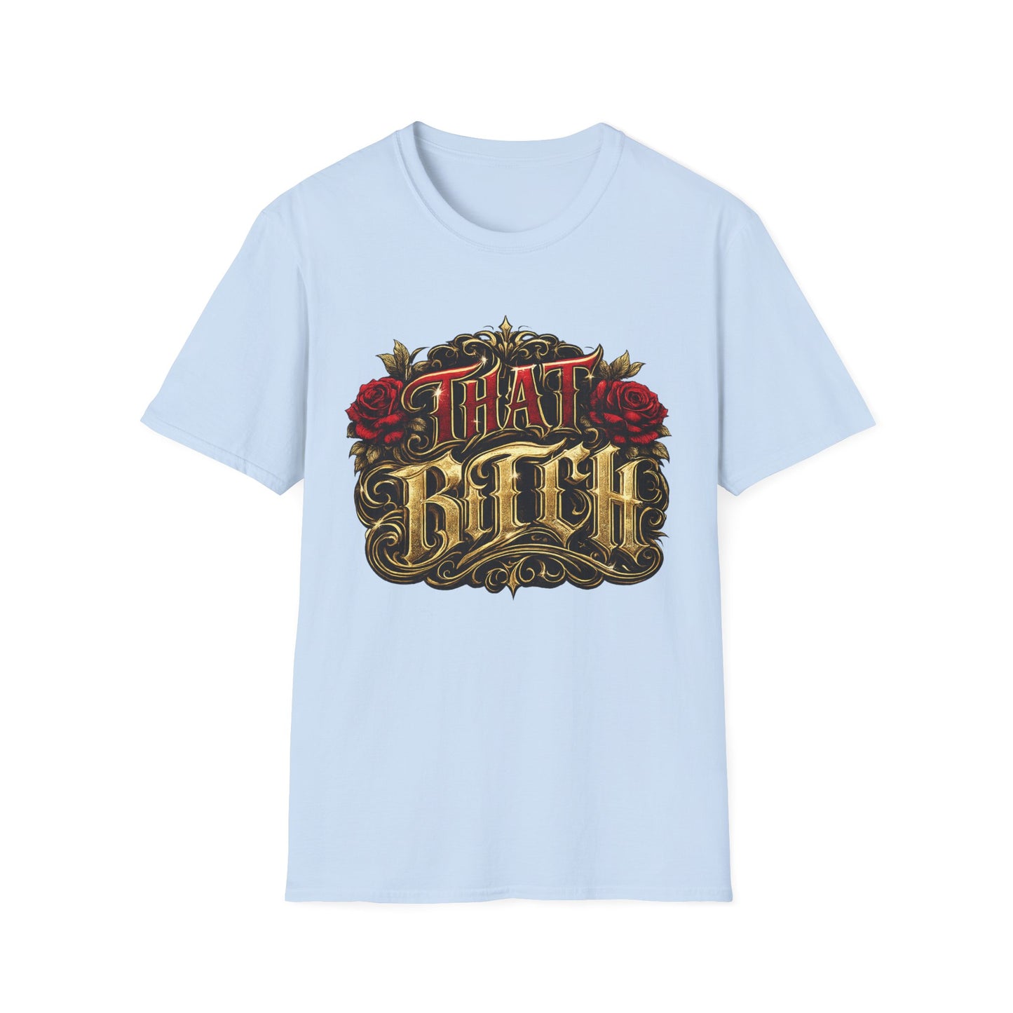 "That Bitch" Vintage Rose Graphic T-Shirt