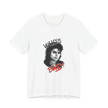 Who's Bad? Retro Rock Graphic Tee