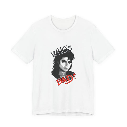 Who's Bad? Retro Rock Graphic Tee
