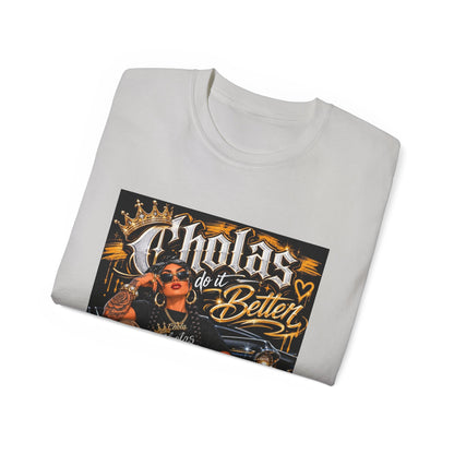 Cholas Do It Better T‑Shirt — Vintage Chola Street Art Tee