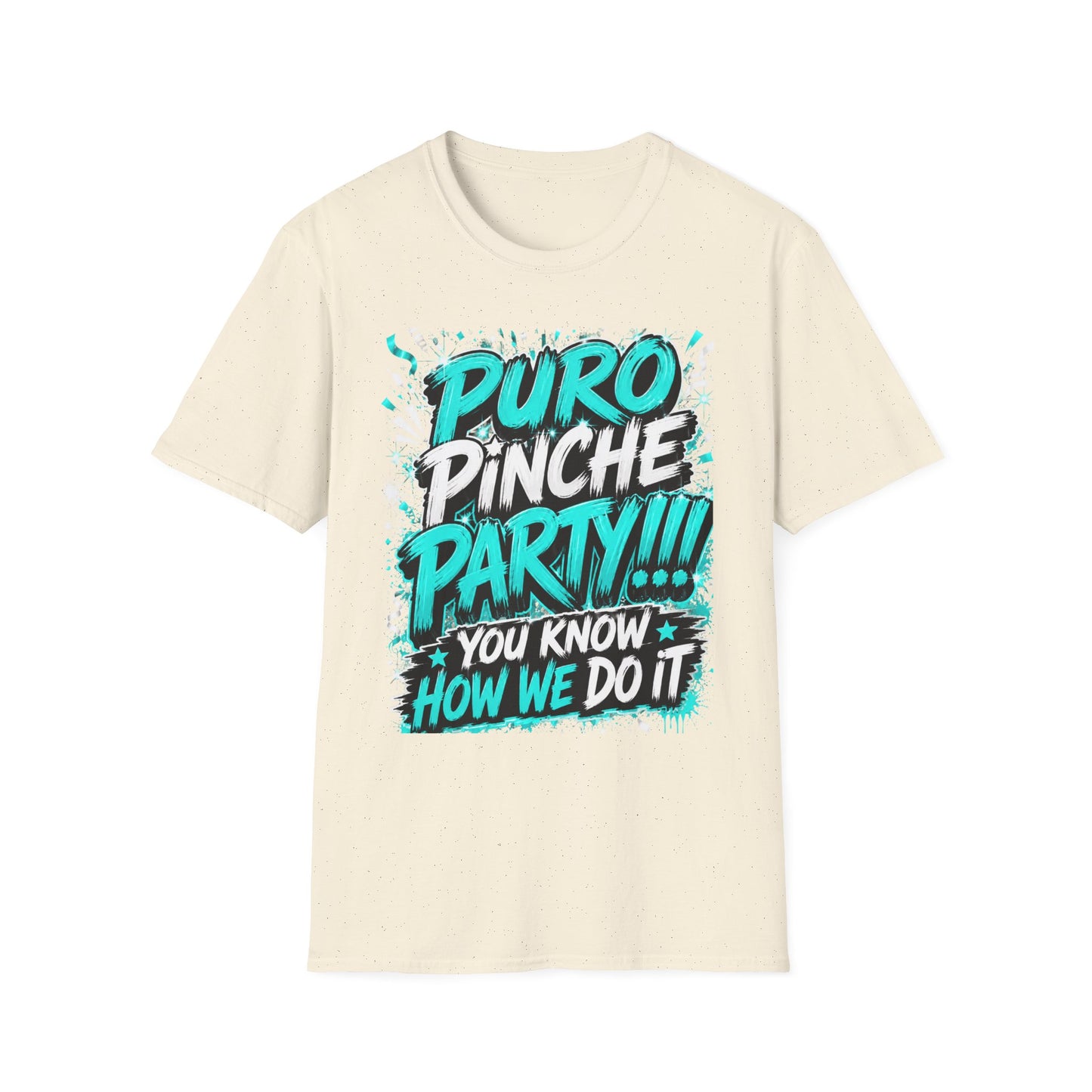 Puro Pinche Party T-Shirt — Bold Teal Party Graphic Tee