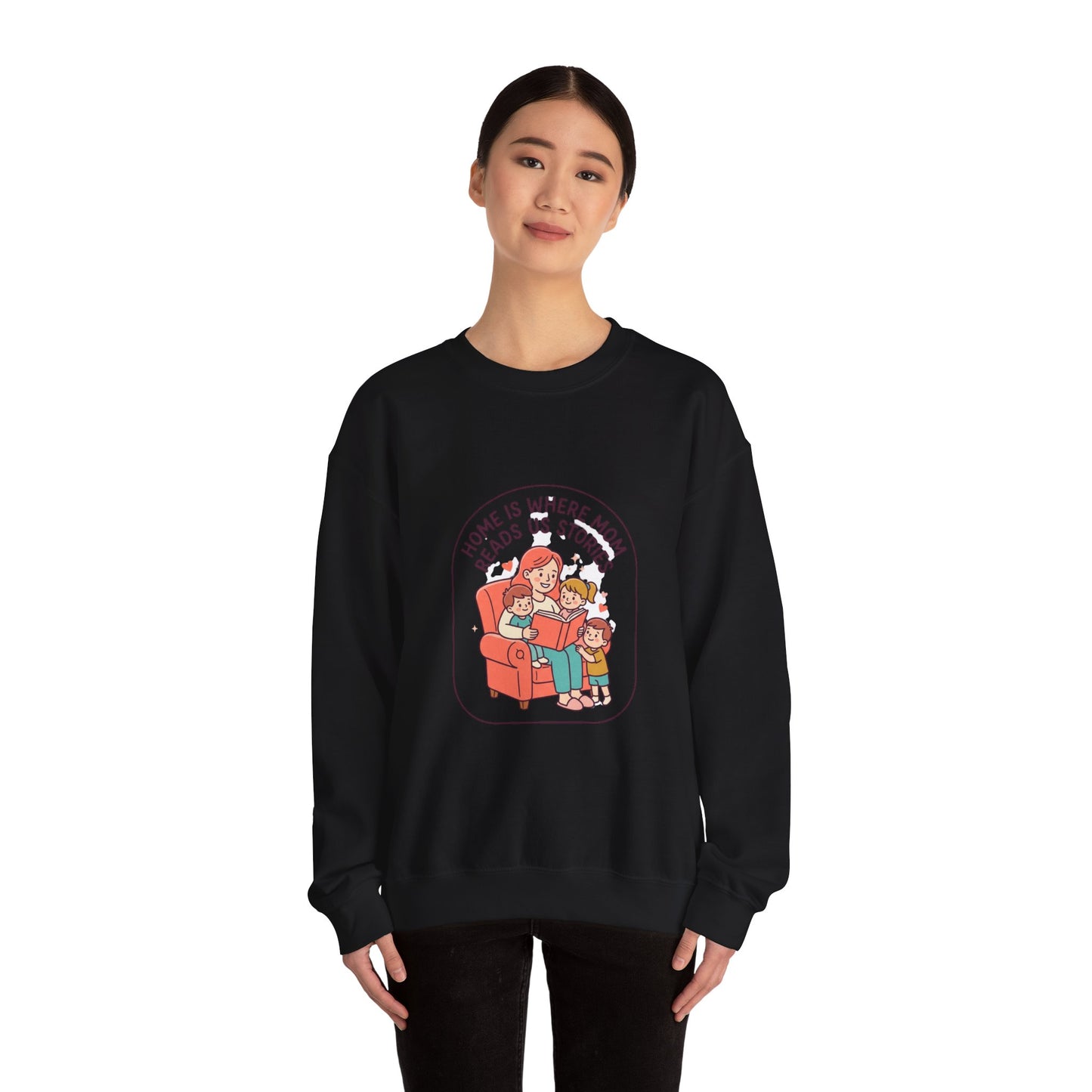 Home Is Where Mom Reads Us Stories Sweatshirt | Mother’s Day, Cozy Mom Life